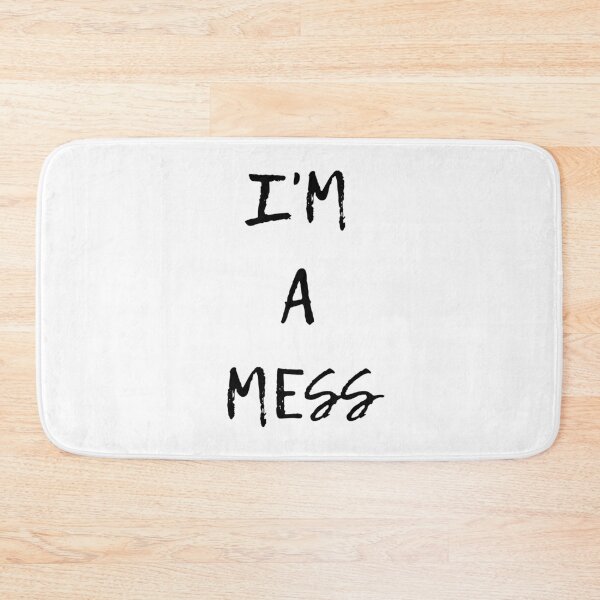 Item preview,  Design Image Details I'm A Mess Anxiety Depression Self Care Awareness designed and sold by Easyas.