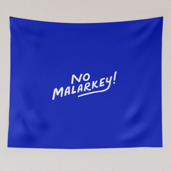 Item preview, No malarkey - Bright Design designed and sold by K-icon.