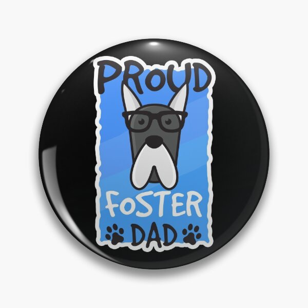 Item preview, Proud Foster Dad designed and sold by PufuMiu.