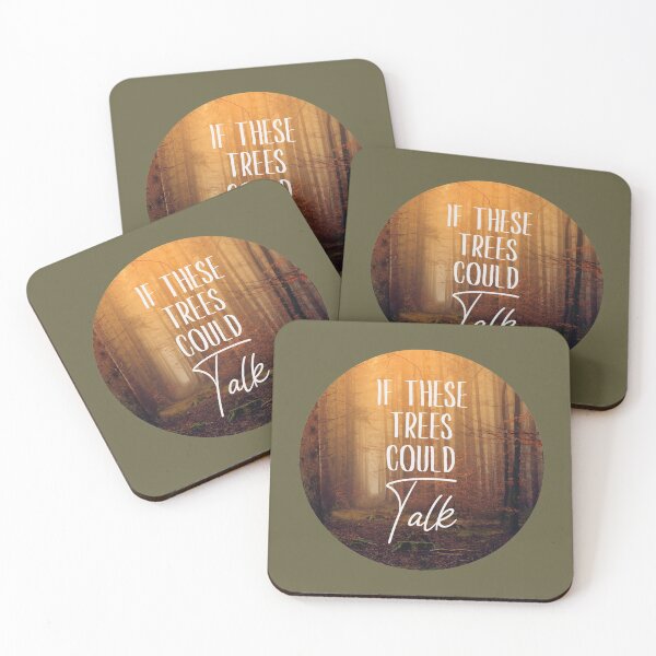 Item preview, If These Trees Could Talk designed and sold by Wordiest.