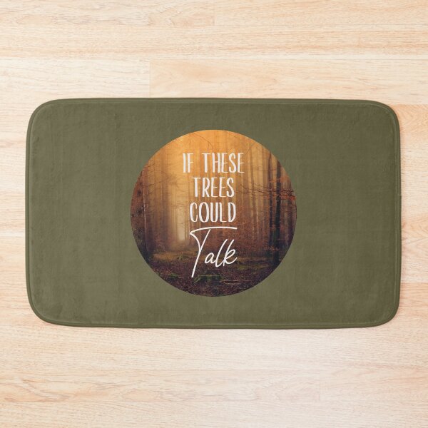 Item preview, If These Trees Could Talk designed and sold by Wordiest.