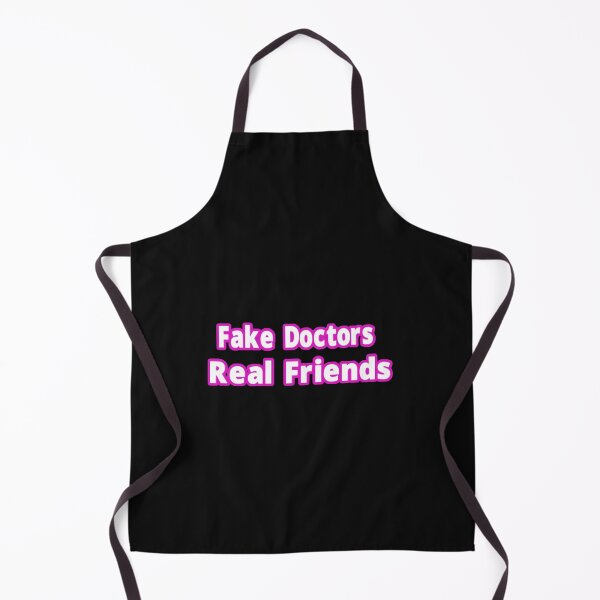 Item preview, fake doctors real friends designed and sold by alikassi.