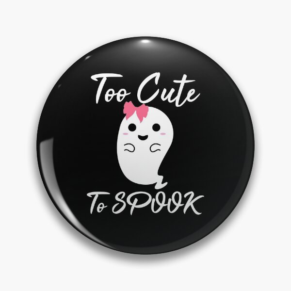 Item preview, TOO CUTE TO SPOOK FUNNY GHOST HALLOWEEN GIFT designed and sold by TheFirstOne.
