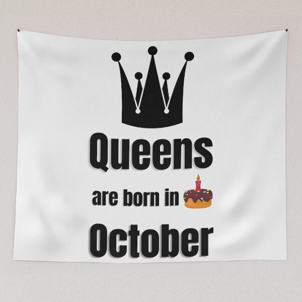 Item preview, Queens are born in october birthday funny designed and sold by OneTimeEngineer.