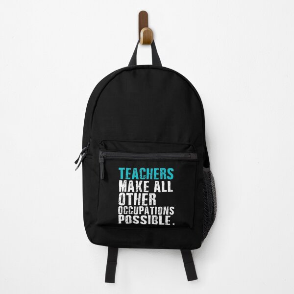 Item preview, Teachers Make All Other Occupations Possible designed and sold by borutawear.