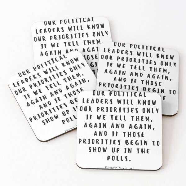 Item preview, Our political leaders will know our priorities only if we tell them, again and again, and if those priorities begin to show up in the polls by Peggy Noonan designed and sold by gloriasd14.