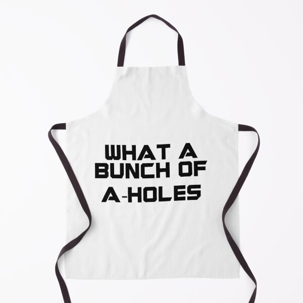 Item preview, What a Bunch of A-Holes designed and sold by Xiye7.