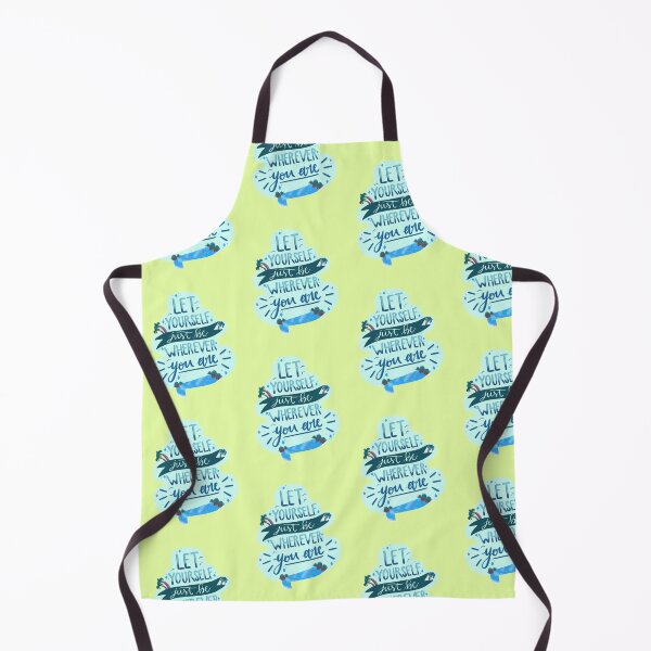 Item preview, Let Yourself Just Be Wherever You Are designed and sold by turtleparty.