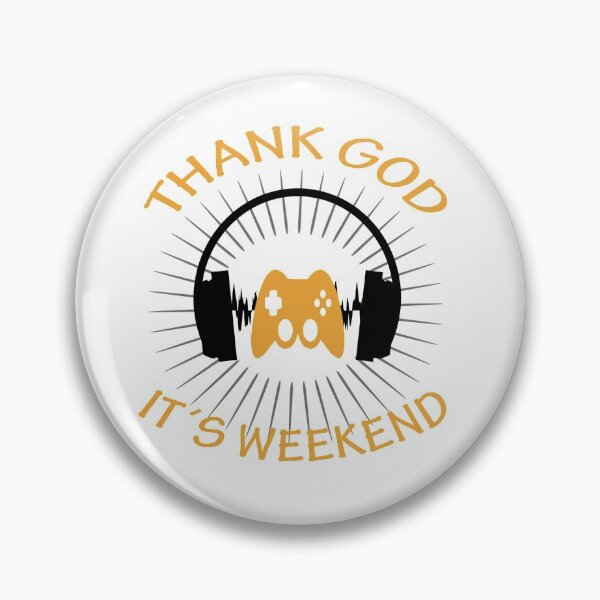 Item preview, Gaming Shirt -> Thank God Its Weekend designed and sold by A83HA.