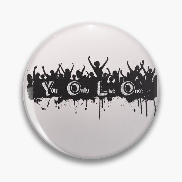 Item preview, Yolo You Only Live Once designed and sold by A83HA.