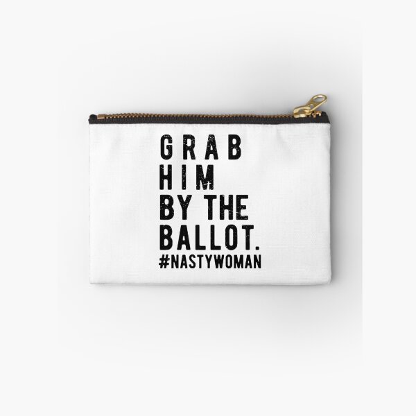 Item preview, Grab Him By the Ballot | anti trump 2020 | trump vote  designed and sold by CodingForTech.