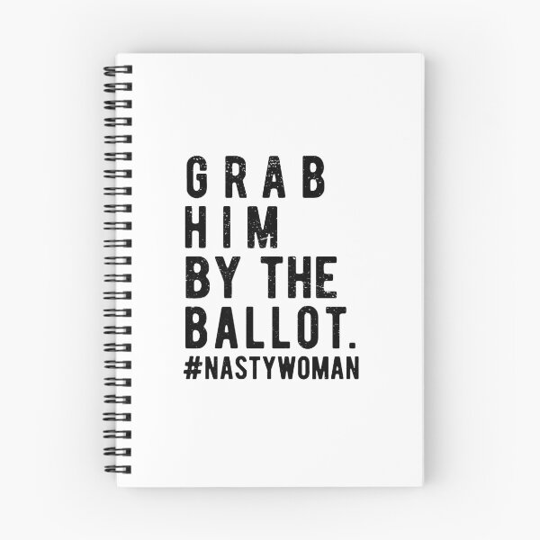 Item preview, Grab Him By the Ballot | anti trump 2020 | trump vote  designed and sold by CodingForTech.