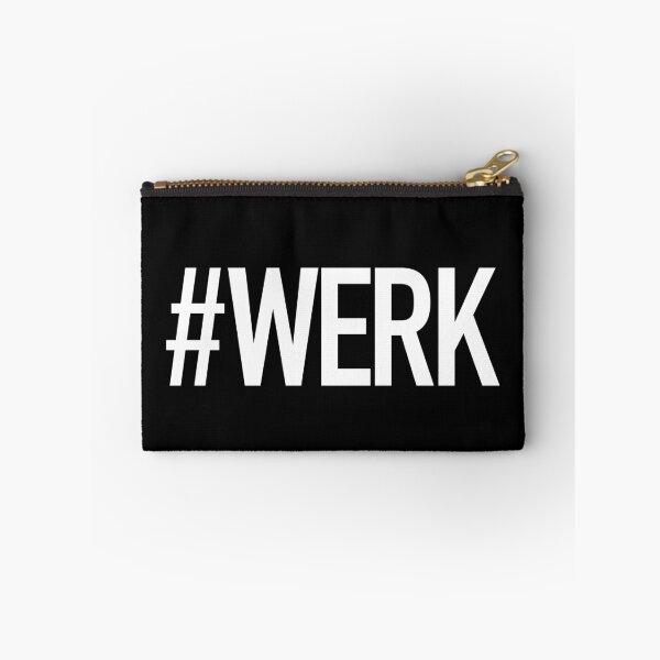 Item preview, #WERK Hashtag Werk - Drag - Gay Slang - LGBTQ Culture  designed and sold by westendwilly.