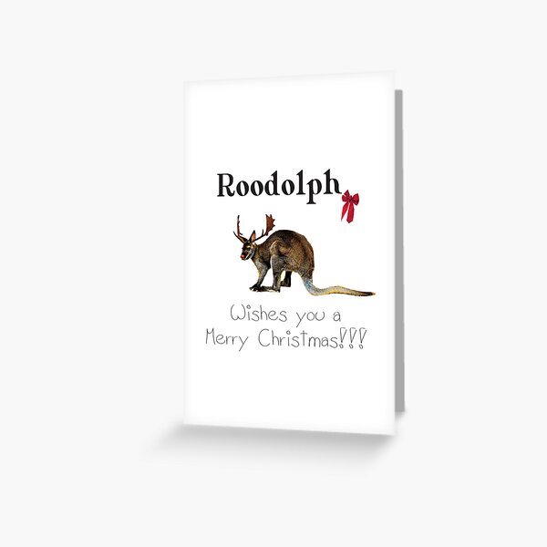 Roodolph the red nosed Roo! Merry Christmas! Greeting Card