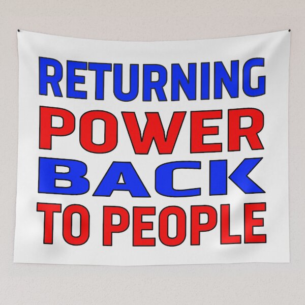 Item preview,  RETURNING POWER BACK TO PEOPLE designed and sold by Ralek.
