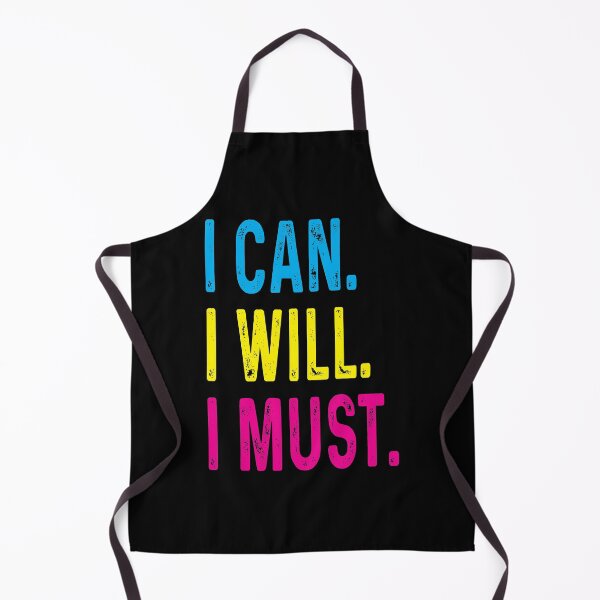 Item preview, I Can I Will I Must designed and sold by GravitiTees.