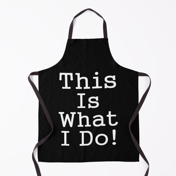 Item preview, This Is What I Do designed and sold by GravitiTees.