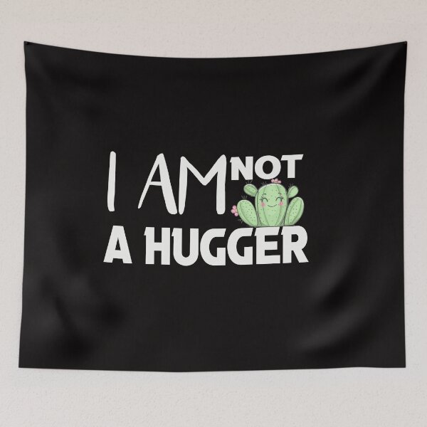 Item preview, i am not a hugger  designed and sold by silverass.