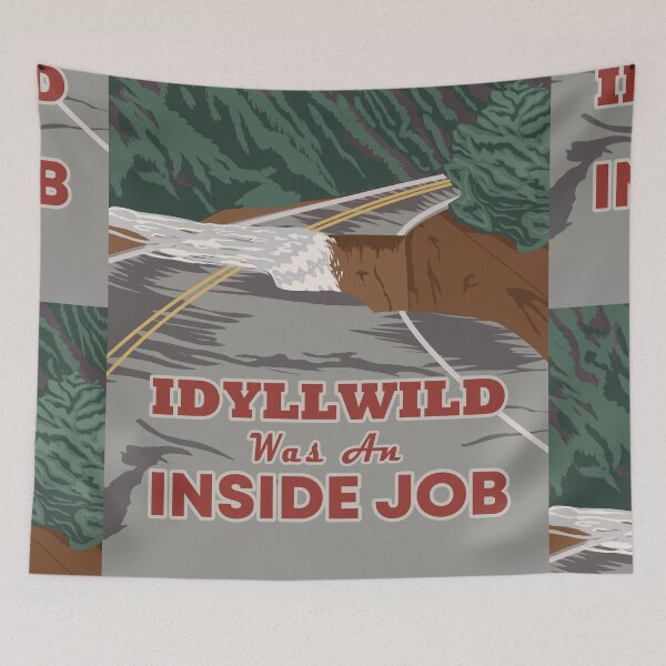Item preview, Idyllwild Was An Inside Job designed and sold by Emmyteddy.