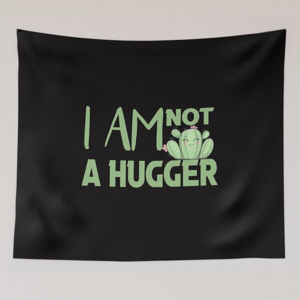 Item preview, i am not a hugger  designed and sold by silverass.