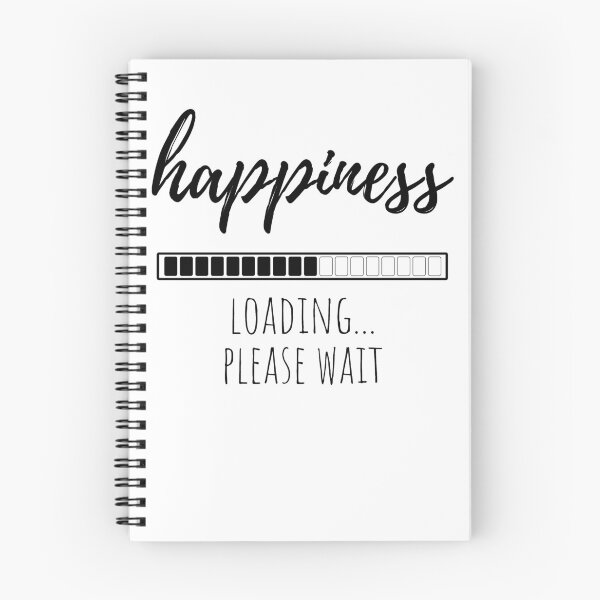 Item preview, happiness LOADING... PLEASE WAIT designed and sold by RIVEofficial.