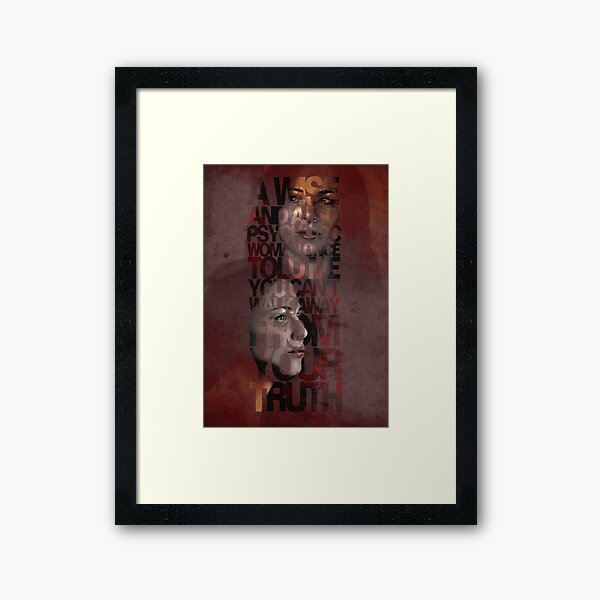 You Can't Walk Away From Your Truth Framed Art Print