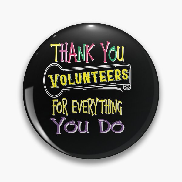 Item preview, Thank You Volunteers designed and sold by dhajr.