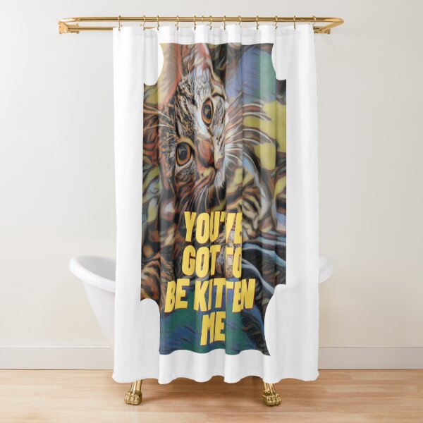 Item preview, you've got to be kitten me  designed and sold by ILOVETUNA.
