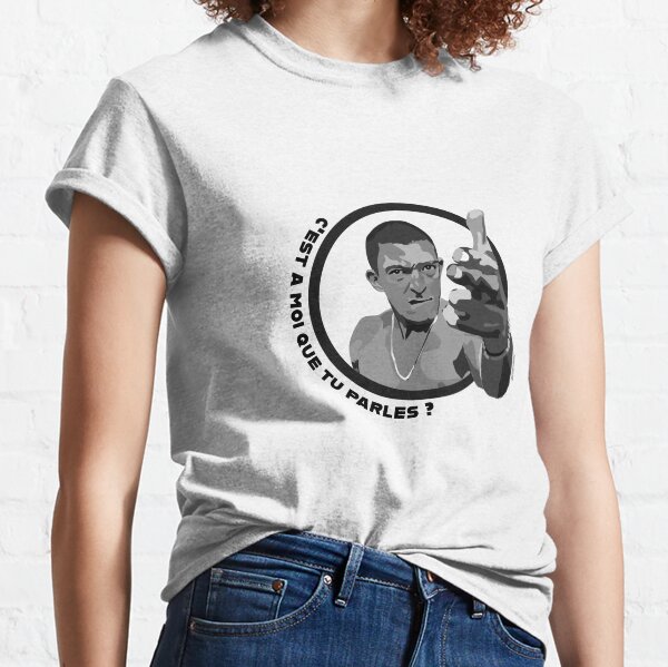 vinz (c'est a moi que tu parles ? ) Classic T-Shirt