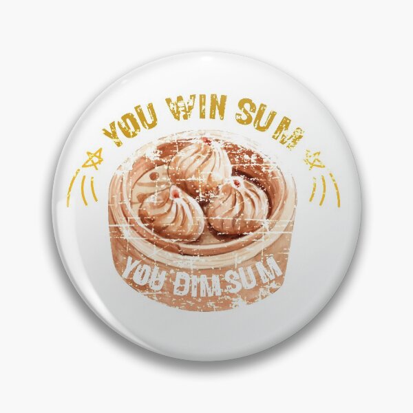 Item preview, You Win Sum you dim sum designed and sold by Patrice M Foster.