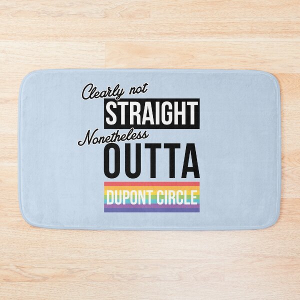 Item preview, (Clearly Not) Straight (Nonetheless) Outta Dupont Circle - Capital Pride designed and sold by rhserra.