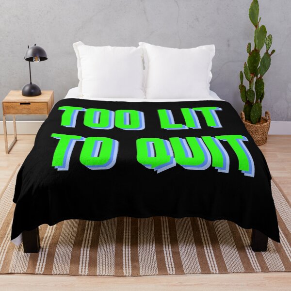 Item preview, Too Lit To Quit designed and sold by the-boo-designs.