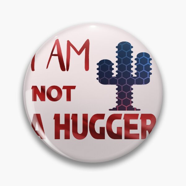 Item preview, i am not a hugger  designed and sold by silverass.