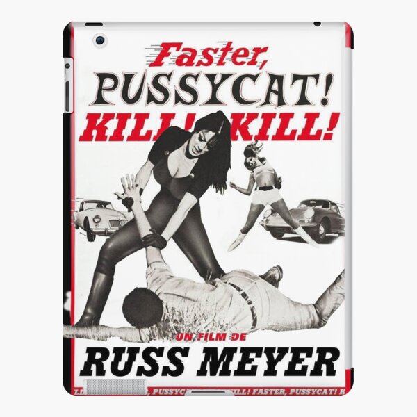 Faster Pussycat Kill Accessories for Sale | Redbubble