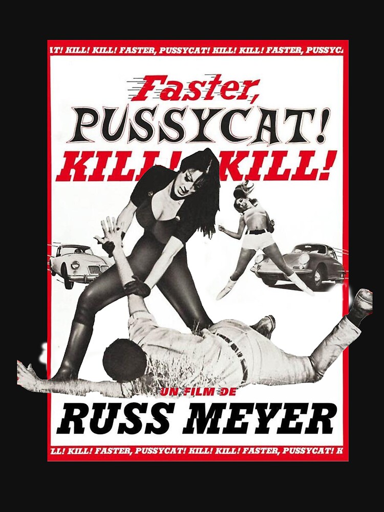 Faster Pussycat! Kill! Kill!