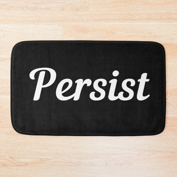 Item preview, Persist. Text only design. White text. Script font. designed and sold by JellyBeenzz.