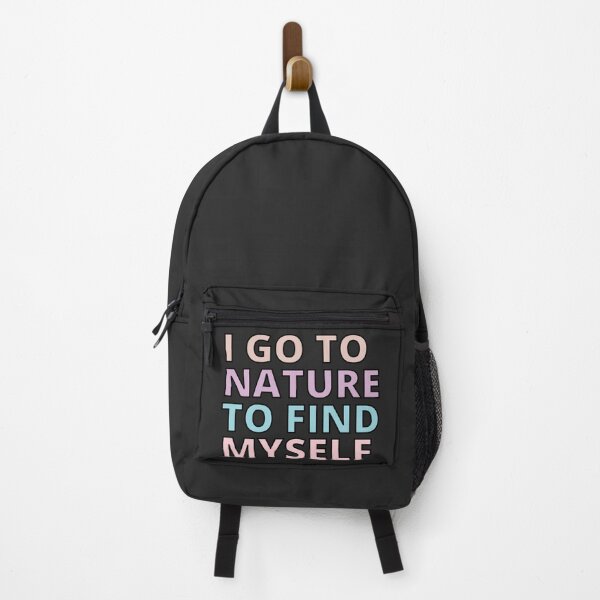 Item preview, Copy of I GO TO NATURE TO FIND MYSELF,NATURE QUOTES,SELF LOVE AND MOTIVATION designed and sold by TrinityGIRL.