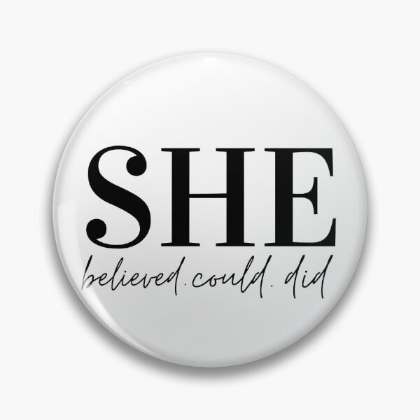 Item preview, She believed She Could so She Did designed and sold by Oreo2020 Creations.