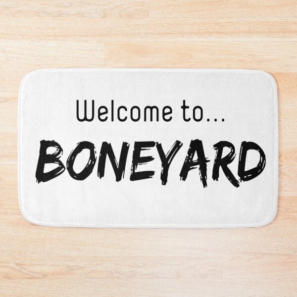 Item preview, Welcome to boneyard designed and sold by ExploreStore.