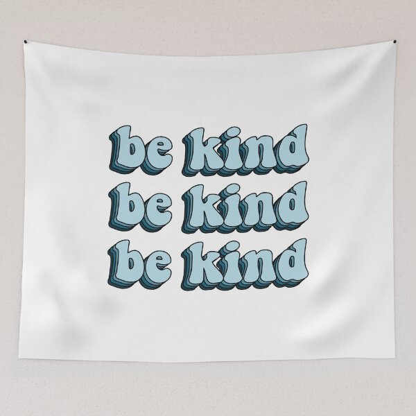 Item preview, be kind quotes blue designed and sold by designsbysoph-.