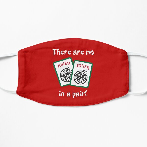 Mahjongg - There are no Jokers in a pair! Flat Mask