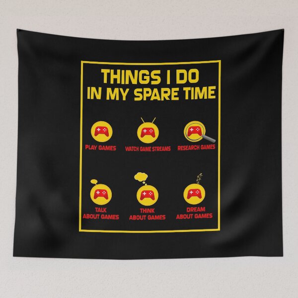 Item preview, Things I Do In My Spare Time Play Video Games  designed and sold by issambak.