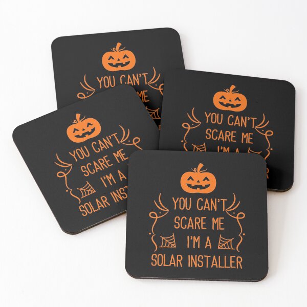 Item preview, You Can't Scare Me I'm A Solar Installer Halloween  designed and sold by Full Moon.