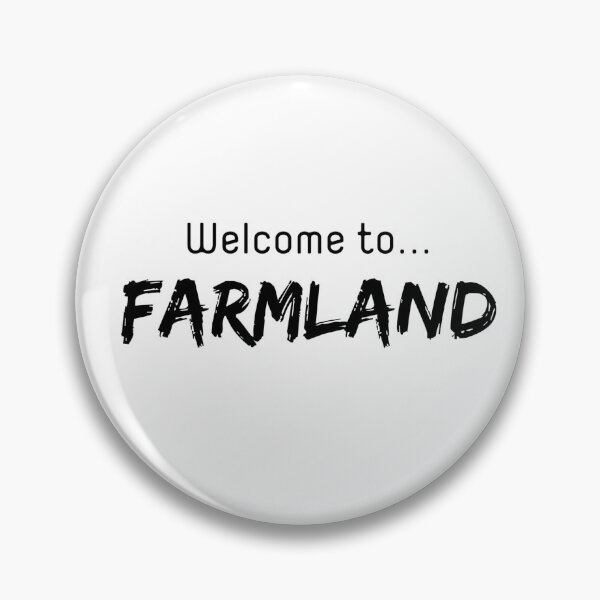 Item preview, Welcome to farmland designed and sold by ExploreStore.