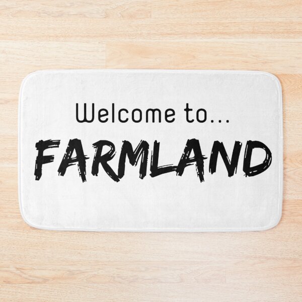 Item preview, Welcome to farmland designed and sold by ExploreStore.