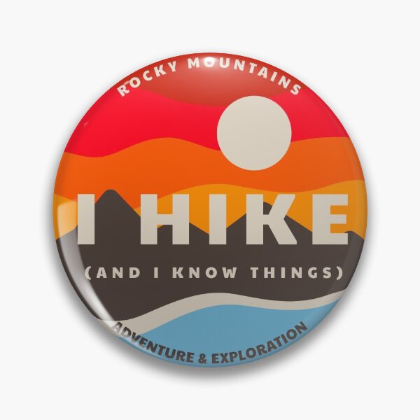 Item preview, I Hike, (And I Know Things) designed and sold by atessler.
