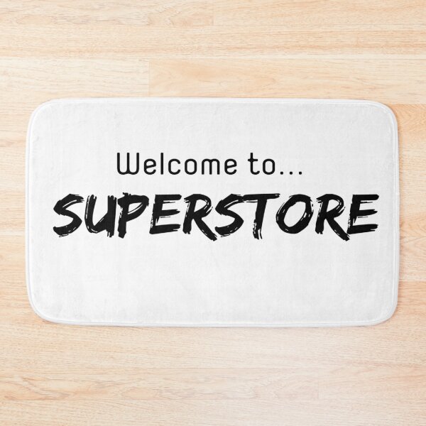 Item preview, Welcome to superstore designed and sold by ExploreStore.