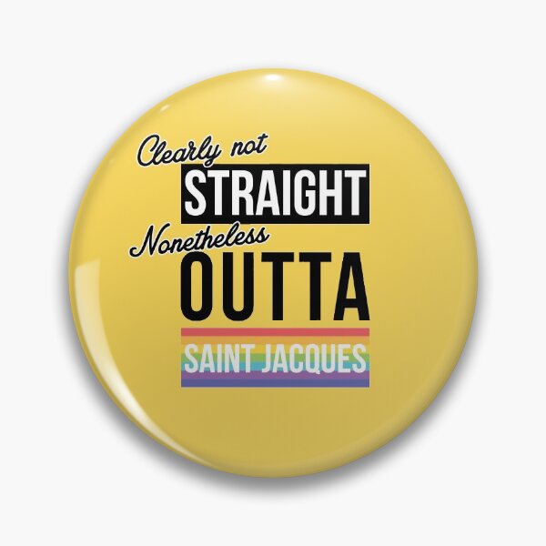 Item preview, (Clearly Not) Straight (Nonetheless) Outta Saint Jacques - Brussels Pride designed and sold by rhserra.