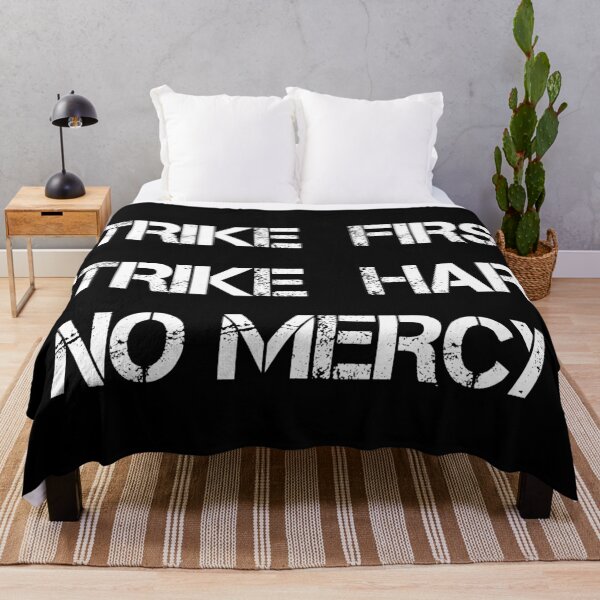 Item preview, Strike first, strike hard no mercy designed and sold by aye-artdg.