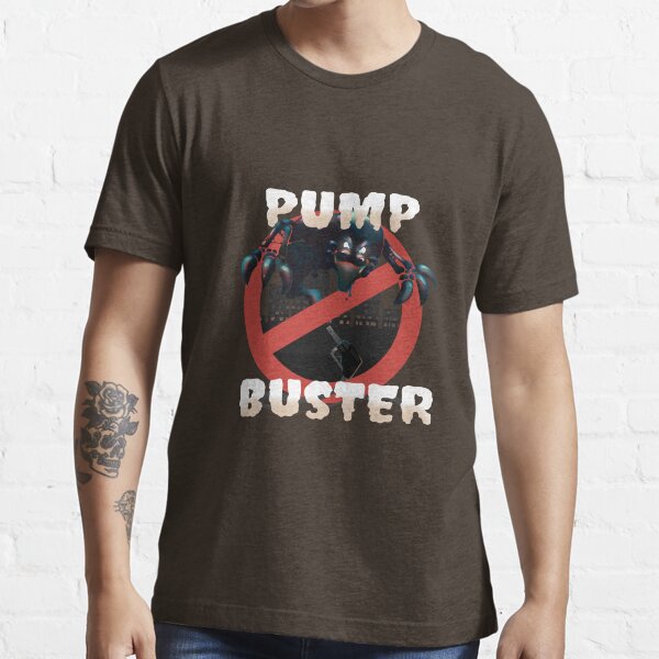 Pump Buster Essential T-Shirt